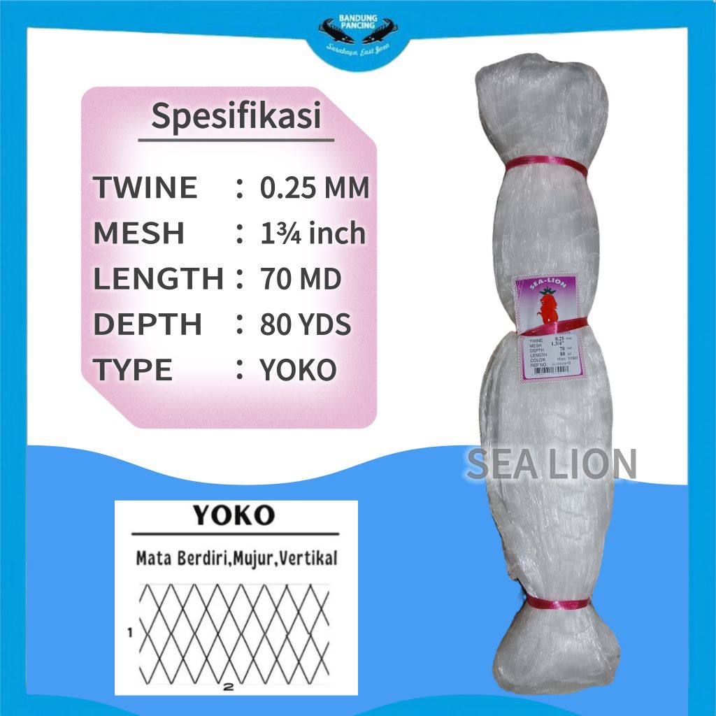 Jaring senar Sealion ukuran 13/4" 025 70x80 Yoko / Mata berdiri.