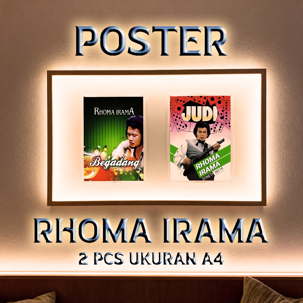 POSTER PREMIUM DESAIN RHOMA IRAMA UKURAN A4