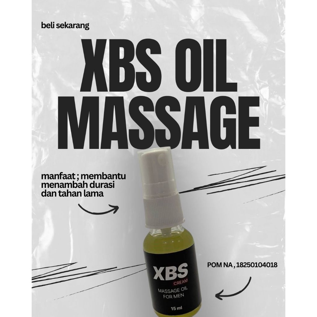 XBS OIL MESSAGE PERAWATAN JONI PRIA PENCEGAH EJAKULASI DINI PENAMBAH UKURAN HASIL MAKSIMAL