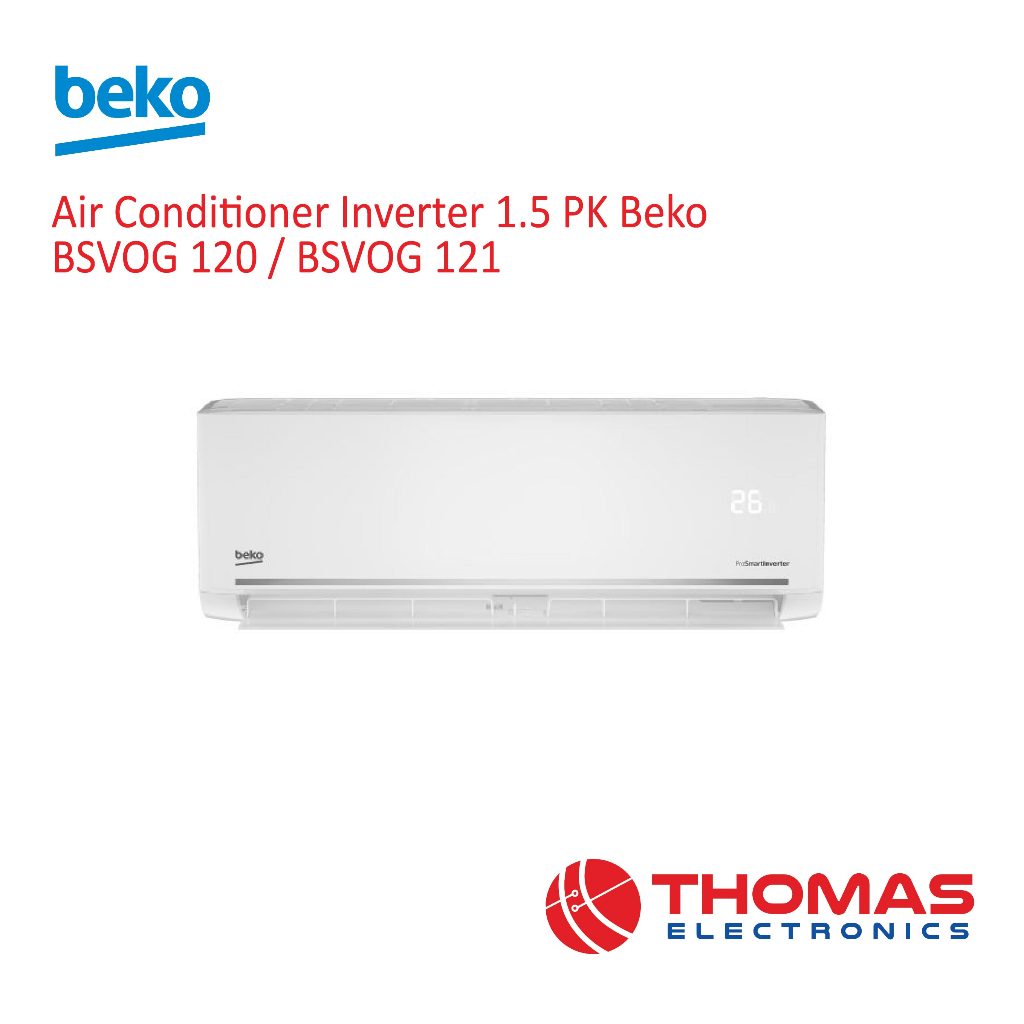 Air Conditioner Ac Split Smart Inverter 1.5 PK Beko BSVOG120 BSVOG 120 BSVOG121 BSVOG 121 Garansi Re