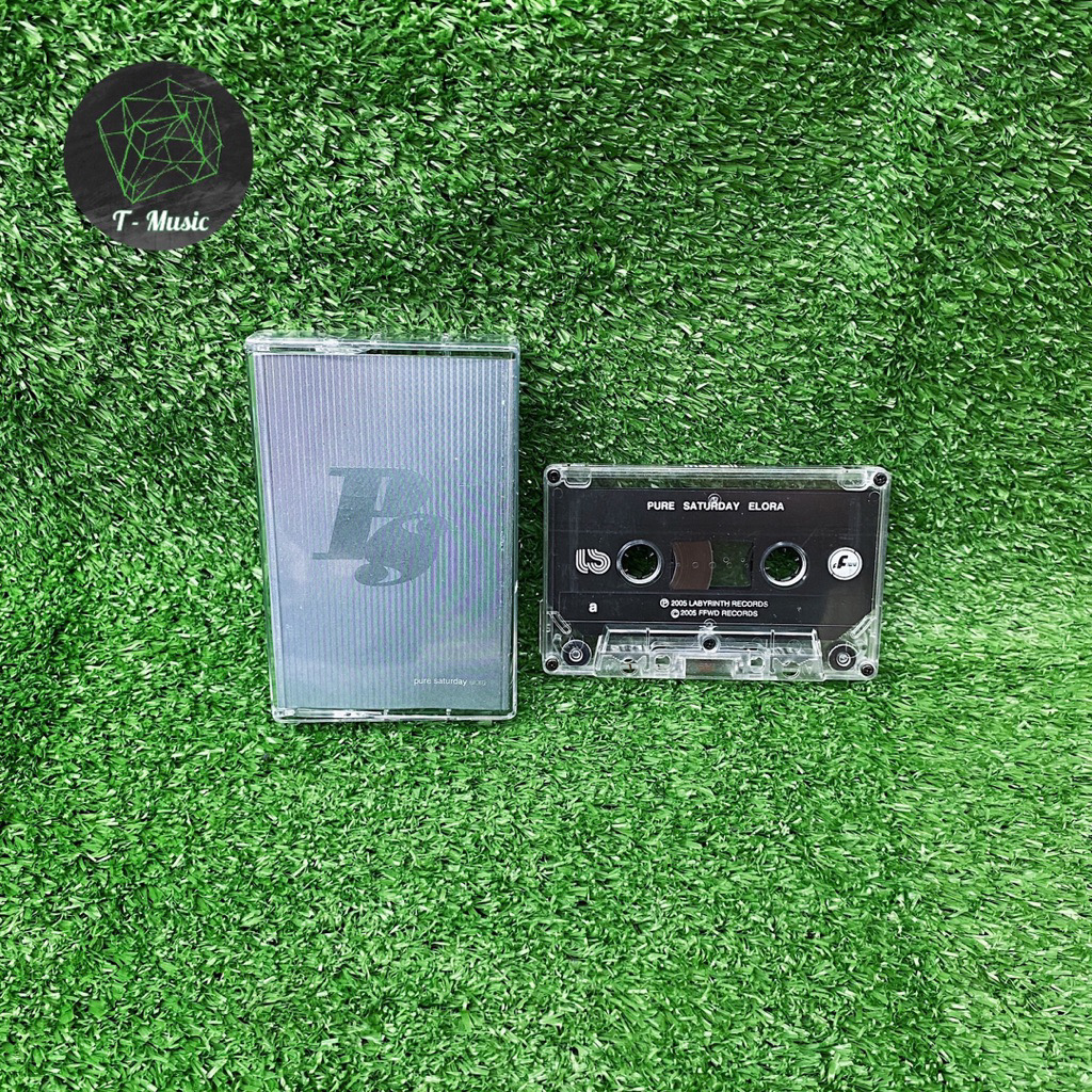 Kaset Pita Pure Saturday - Elora