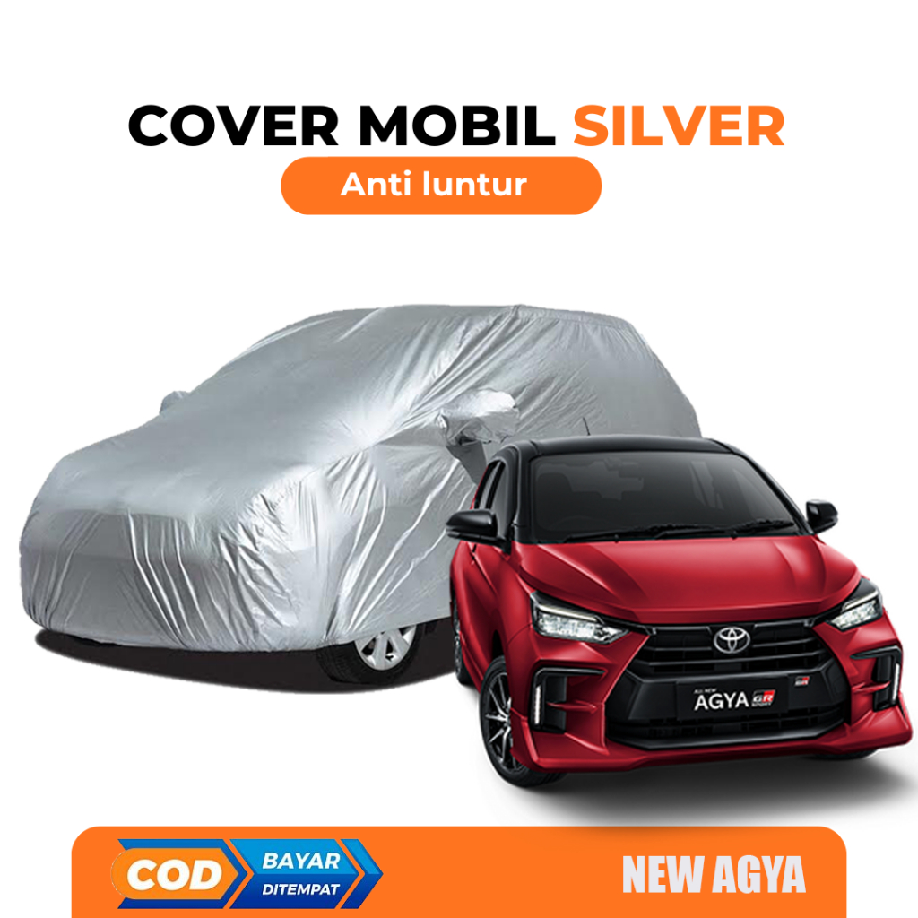 AGYA 2023 Body Cover Mobil agya Sarung Mobil all new agya/agya lama/agya 2021/agya 2022/agya gr