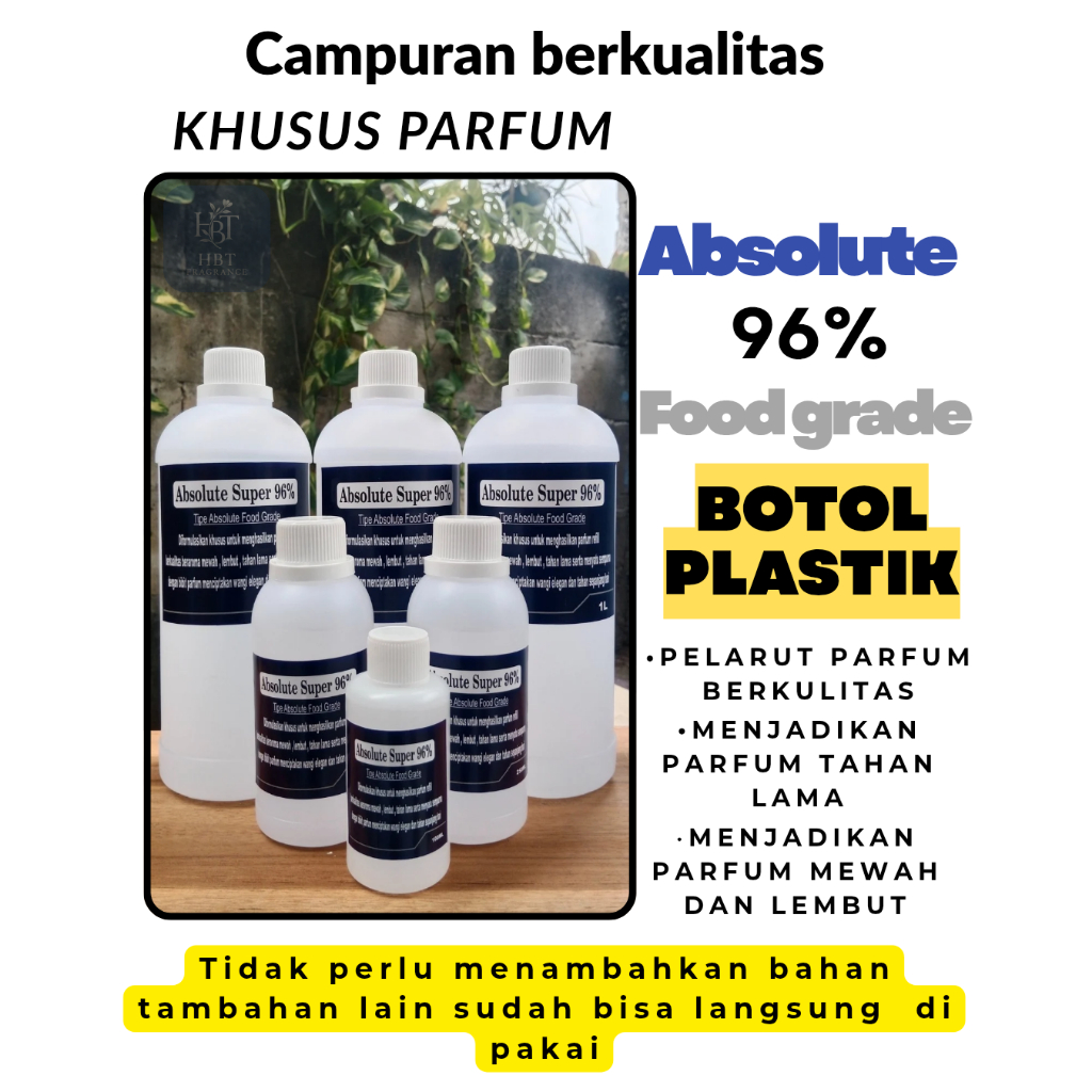 Pelarut parfum - campuran bibit parfum - absolute food grade super 96% ( botol 500ml )