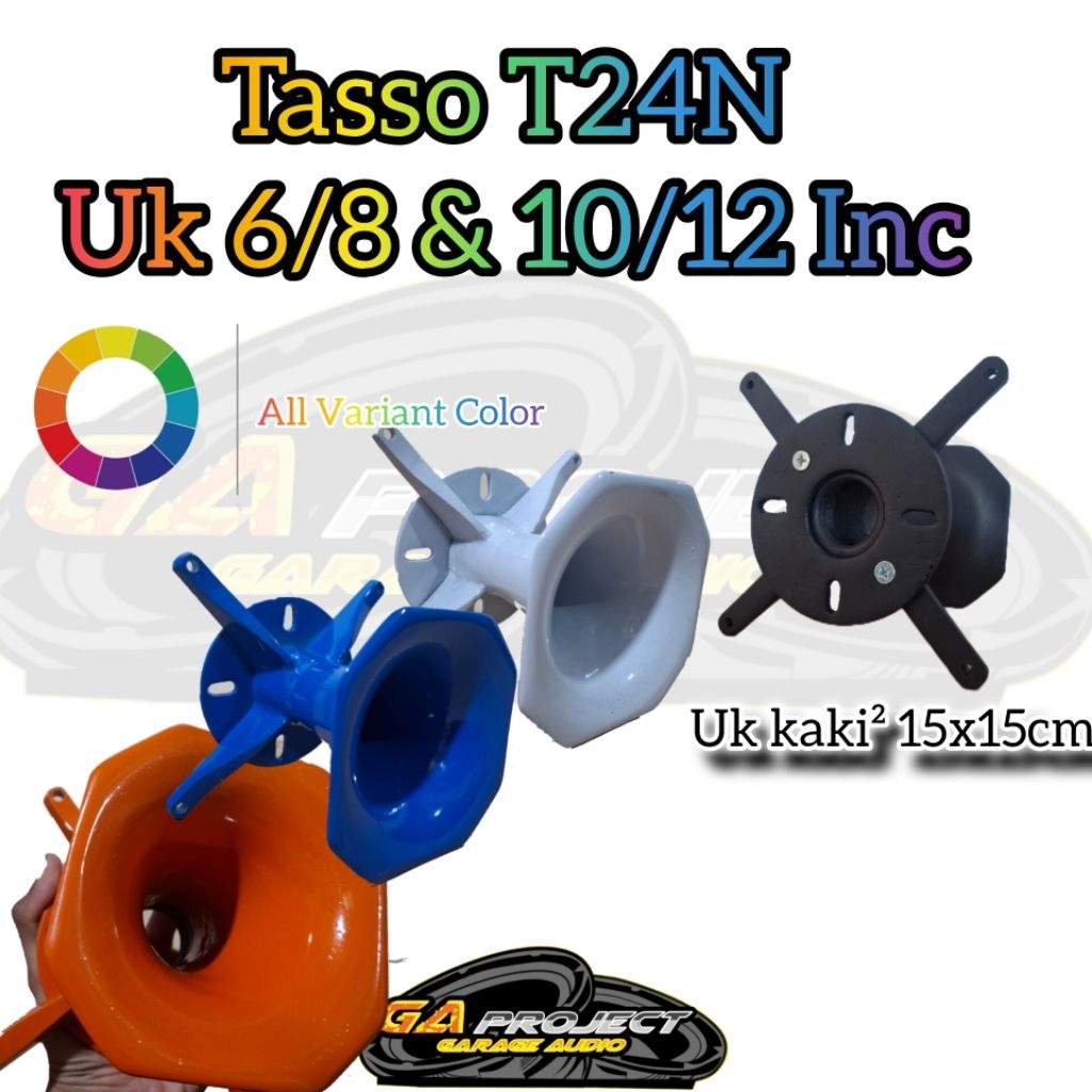 Bahan Horegmu Horn Tweeter Corong T24N Tasso 8 Inch Uk 15X15cm, 10/12 Inc 17x17cm (Drat dan Baut)