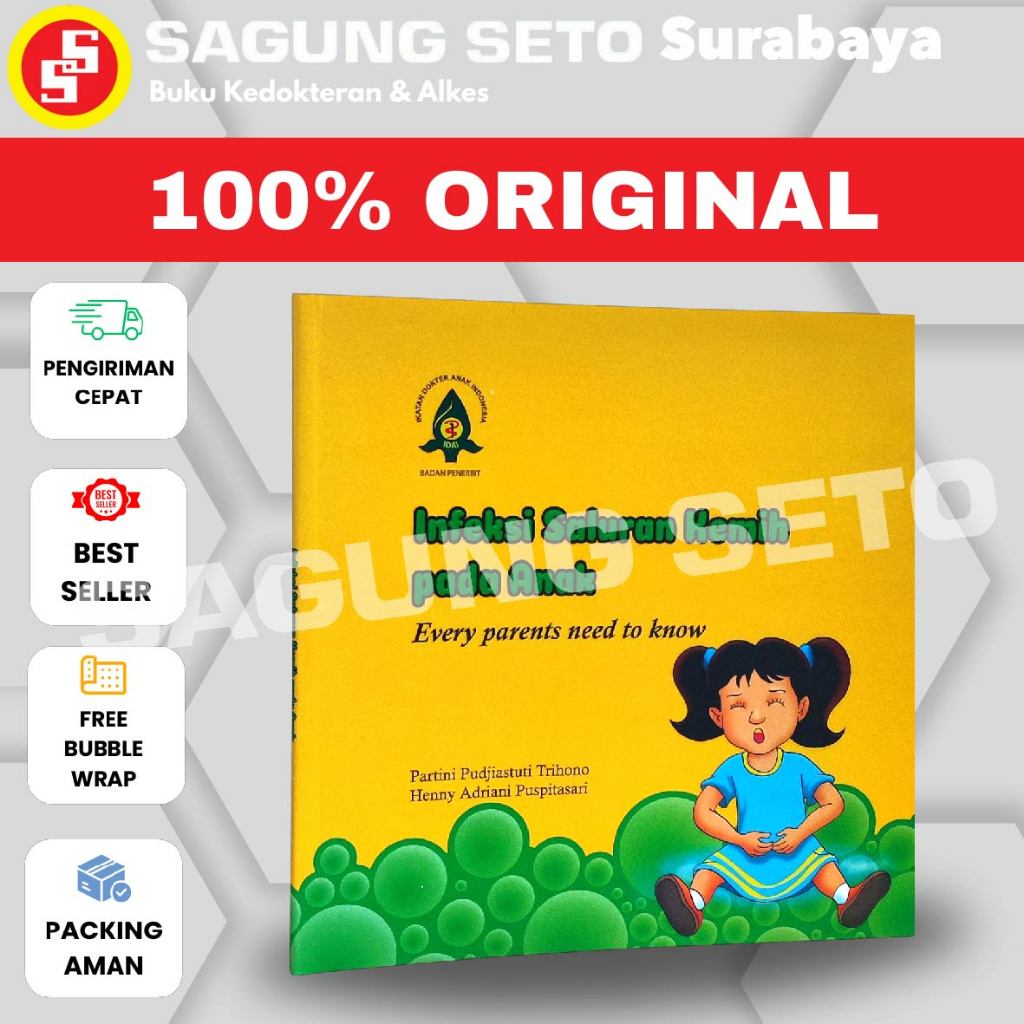 BUKU INFEKSI SALURAN KEMIH PADA ANAK IDAI - PARTINI PUDJIASTUTI