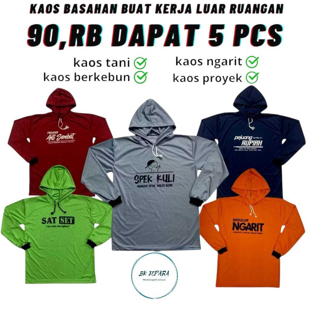 KAOS BASAHAN KERJA LENGAN PANJANG 90RB DAPAT 5 PCS baju ngarit kesawah tani berkebun proyek