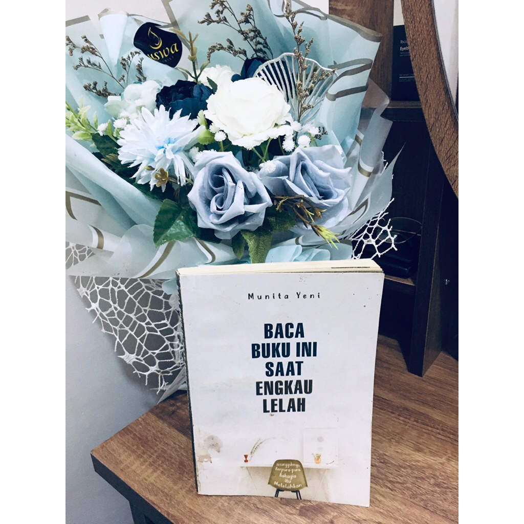 Preloved Novel “BACA BUKU INI SAAT ENGKAU LELAH”