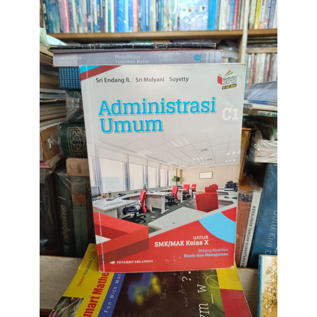 Administrasi umum. C1. kelas 1 SMK. keahlian bisnis. erlangga. k2013. bekas