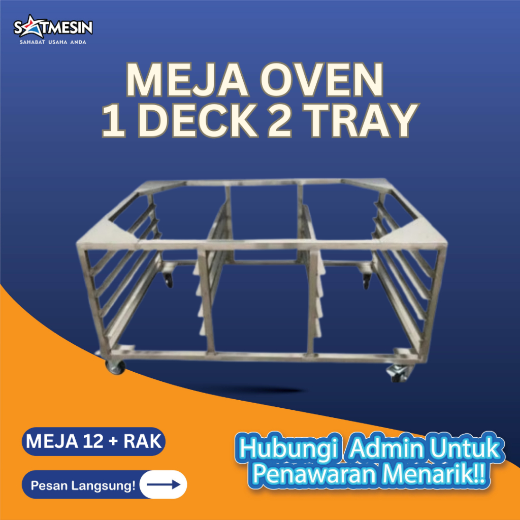 SATMESIN Meja Kaki Oven 1 Deck 2 Loyang + Roda / Meja Oven 12 + 8 Rak + Roda