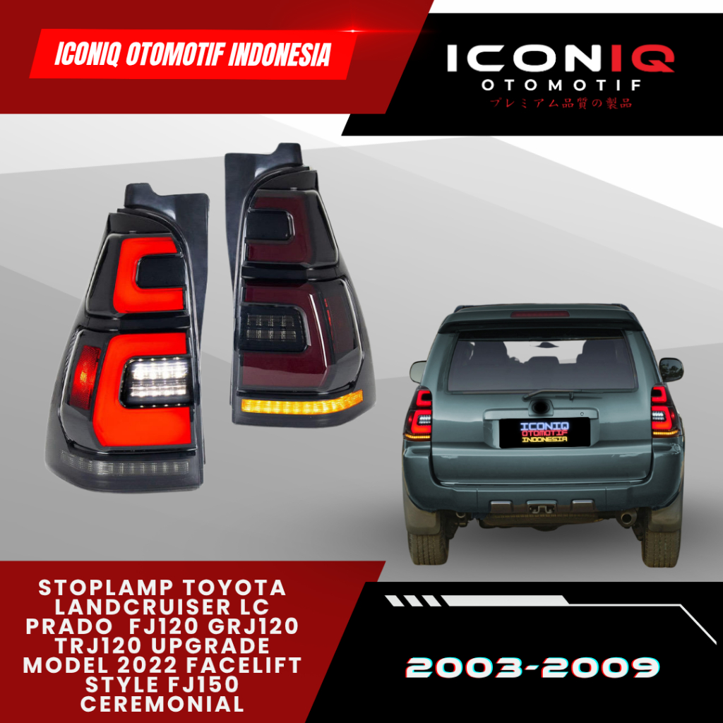 STOPLAMP TOYOTA LANDCRUISER LC PRADO FJ120 GRJ120 TRJ120 UPGRADE MODEL 2022 FACELIFT STYLE FJ150 CER