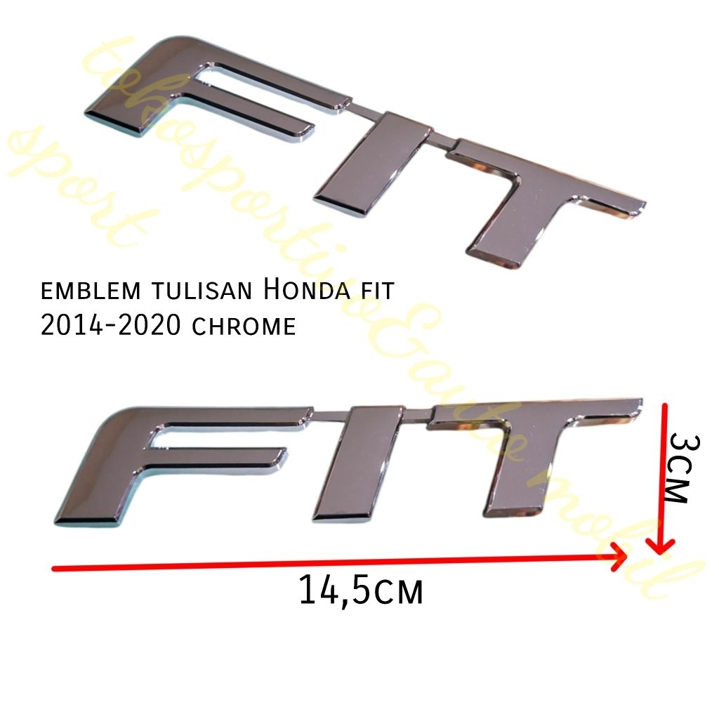 EMBLEM LOGO TULISAN HONDA FIT 2014-2020 CHROME