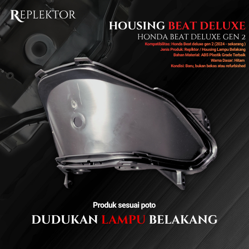 HOSING HOUSING BEAT DELUXE GEN2 2024-2025 DUDUKAN LAMPU BELAKANG BEAT DELUXE REFLEKTOR LAMPU