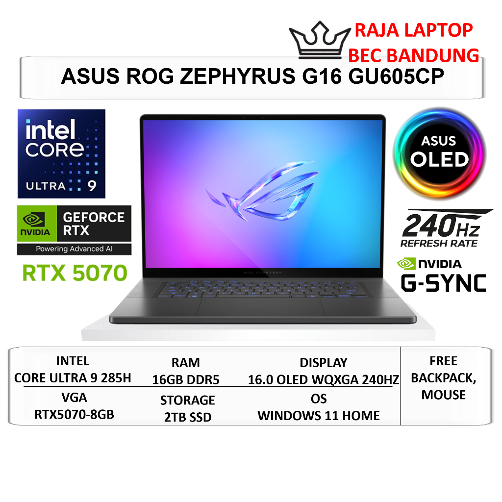 Laptop Asus ROG Zephyrus G16 RTX5070 8GB Intel Ultra 9 285H Ram 16GB SSD 2TB 16" OLED WQXGA 240Hz