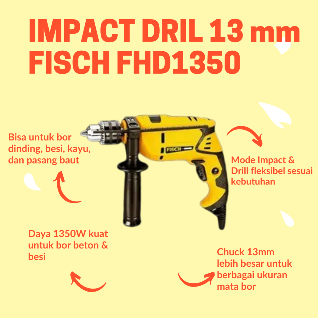 FISCH - DRILL TOOLS 13 mm IMPACT DRILL - FHD1350 - BOR DRILL MURAH DAN KUAT