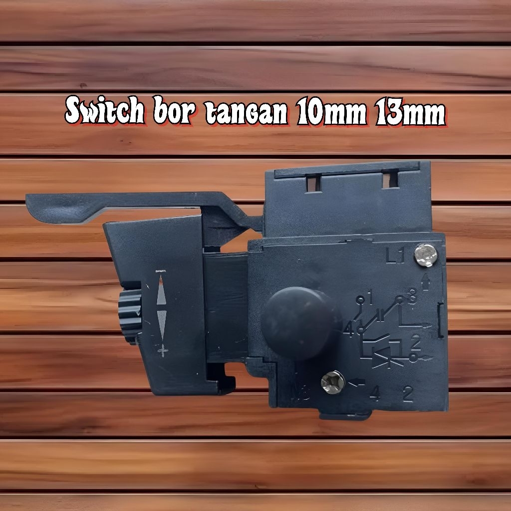 SWITCH SAKLAR MESIN BOR MODERN 10MM 13MM / SWITCH BOR MODERN / BOR MEREK LAIN BISA ASALKAN SAMA YG D