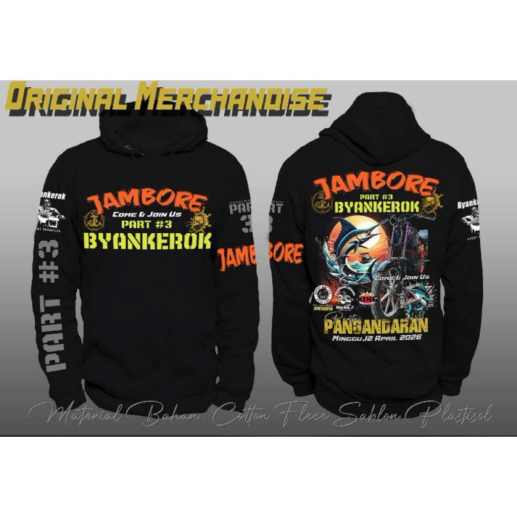 HOODIE JAMBORE BYANKEROK PART 3