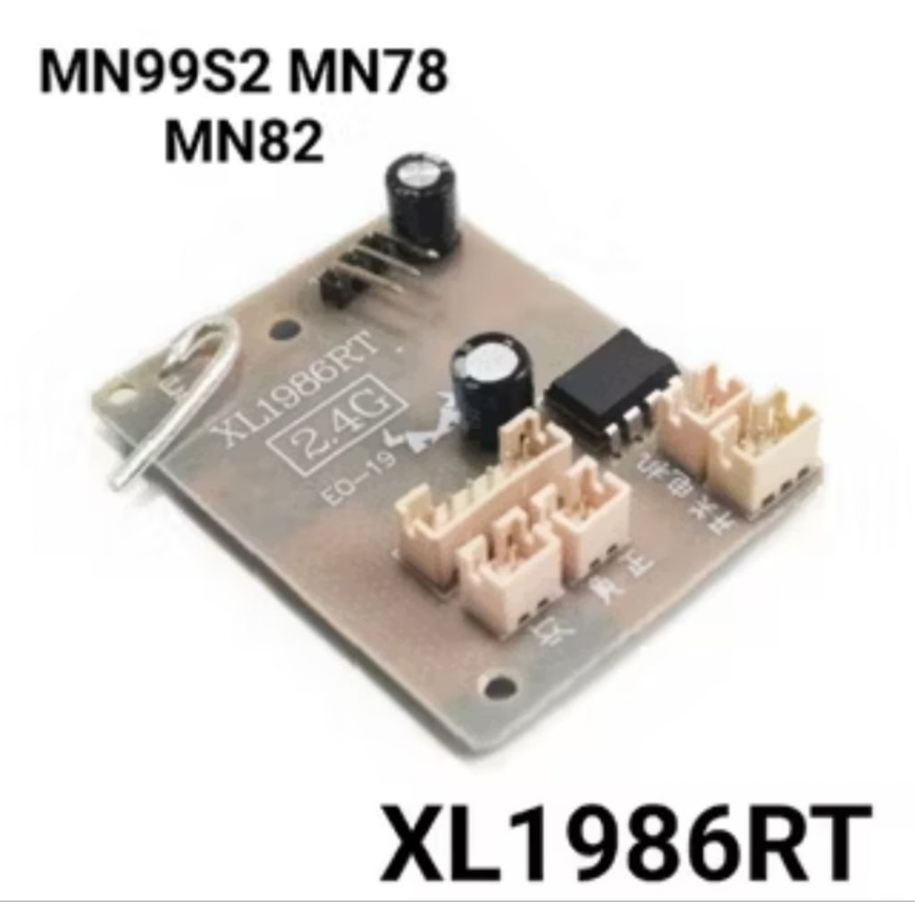 PCB Receiver XL1986RT RC MN99S2 MN78 MN82