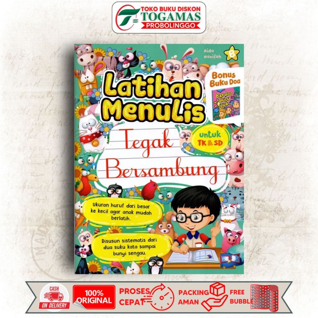 LATIHAN MENULIS TEGAK BERSAMBUNG UNTUK TK & SD