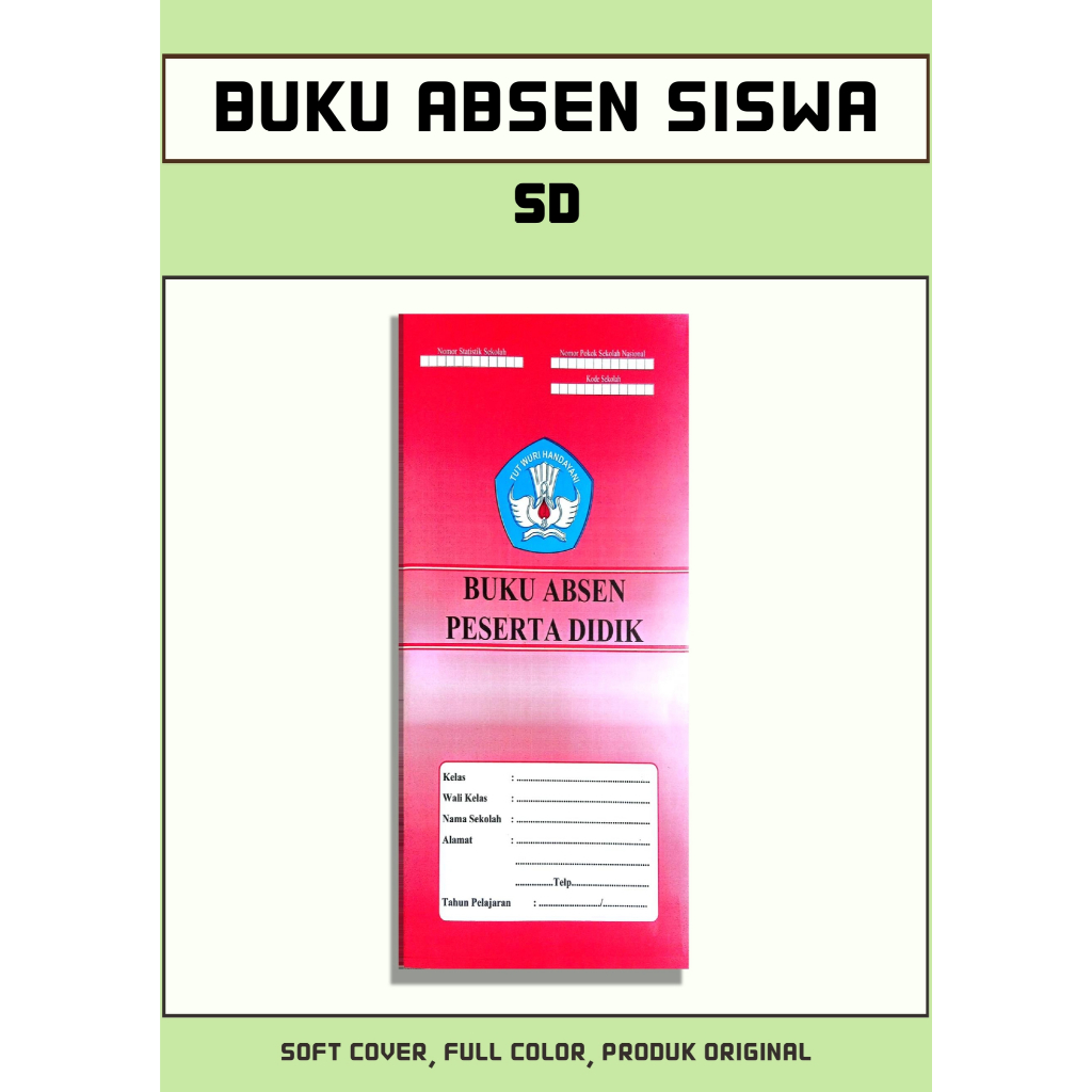 Daftar Hadir Siswa SD // Buku Absensi Siswa