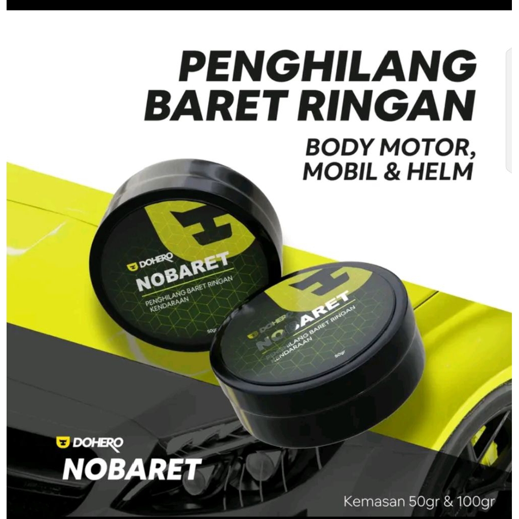 Nobaret Compund Penghilang Baret Ringan Body Motor Mobil