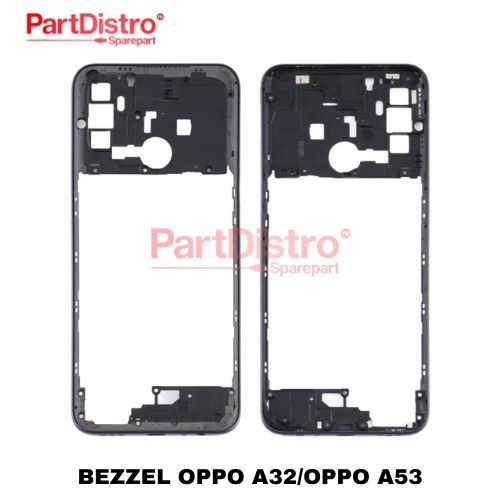 BEZZEL OPPO A32/OPPO A53