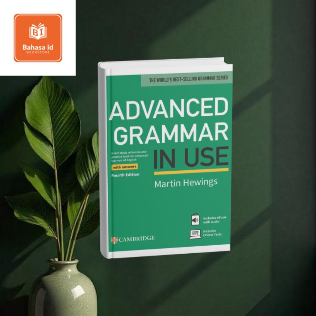 Advanced Grammar in Use (Fourth Edition) – Cambridge University Press