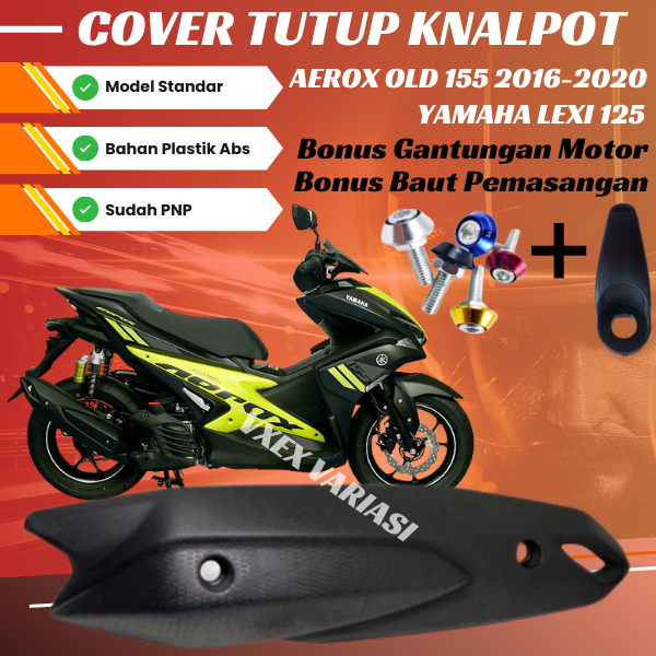Tameng Tutup Knalpot Aerox Old Lexi 125 Model Standar Dan Baut L Kunci 10 Free Gantungan Motor