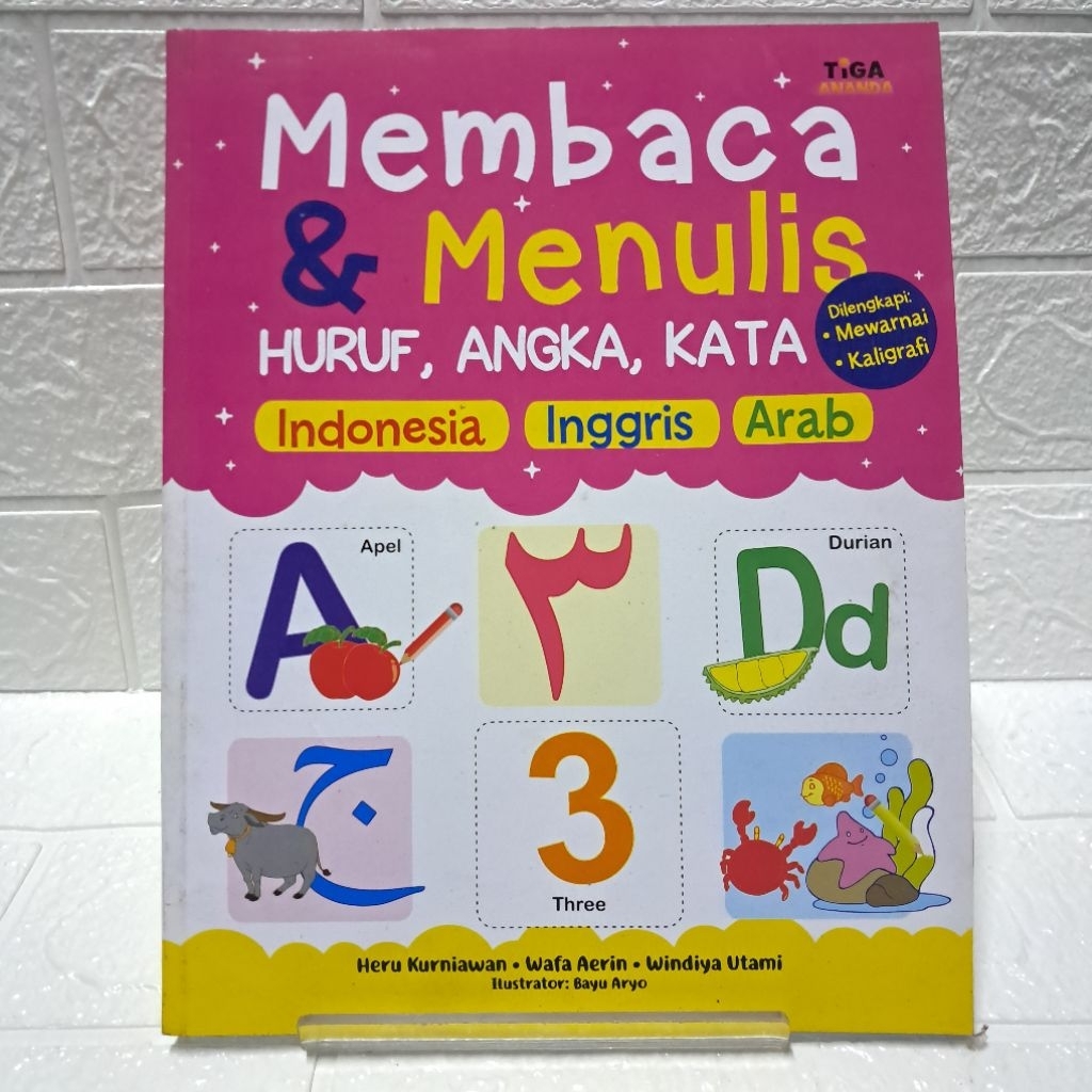 Buku anak: Membaca dan menulis Huruf, Angka Kata Dalam 3 bahasa, Indonesia, inggris dan bahasa Arab