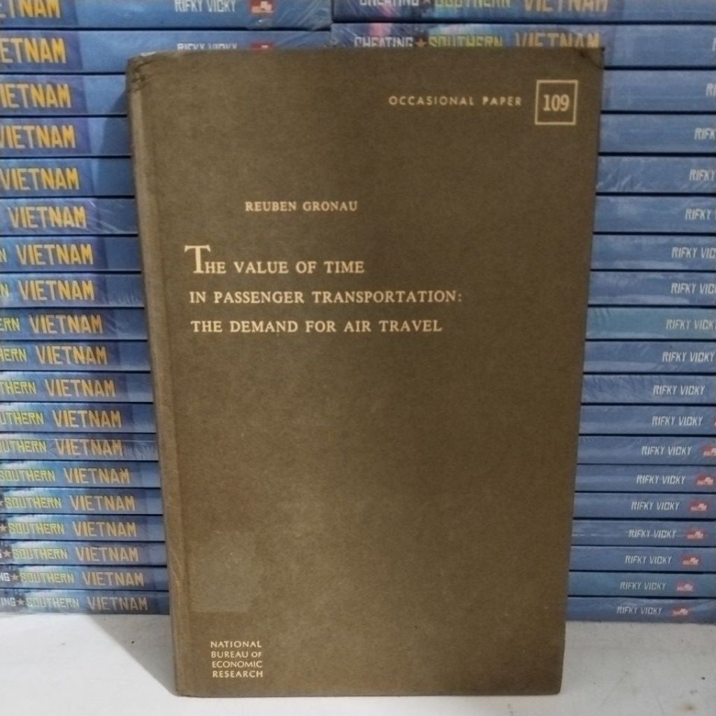 Buku original - BUKU THE VALUE OF TIME IN PASSENGER TRANSPORTATION : THE DEMAND FOR AIR TRAVEL