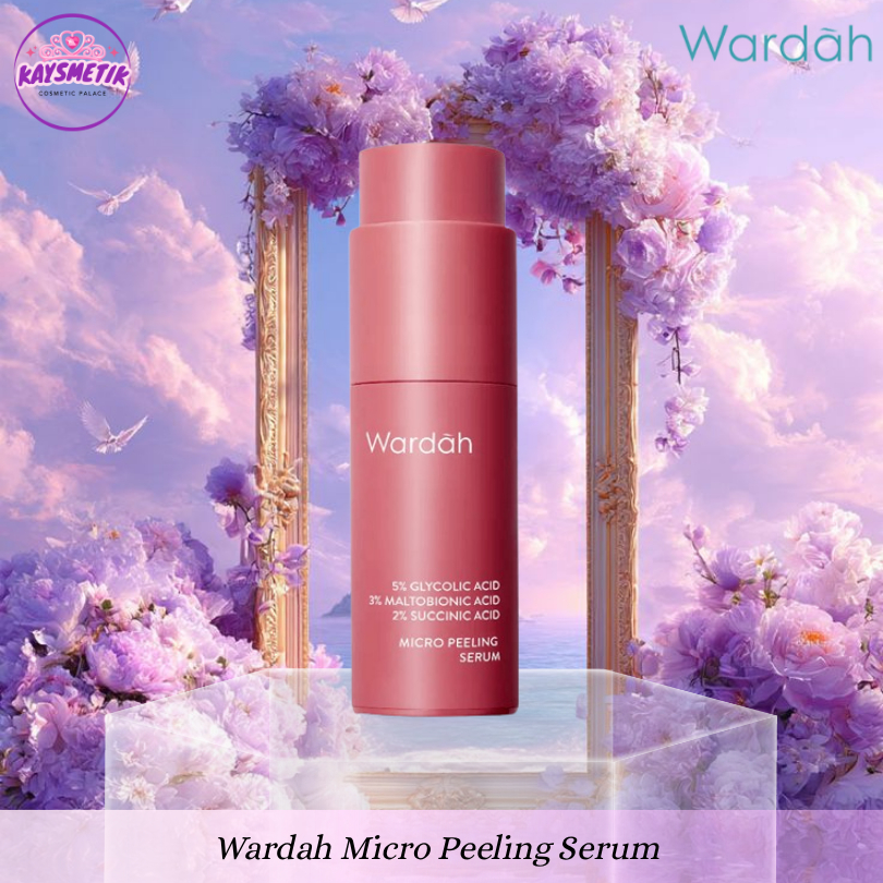 Wardah Micro Peeling Serum 20 ml Serum Eksfoliasi Exfoliating