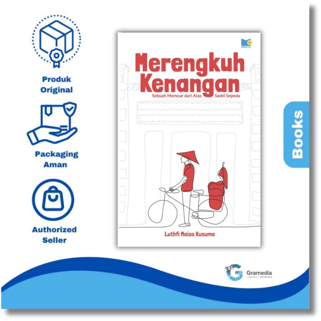 Gramedia Palembang - Merengkuh Kenangan - Sebuah Memoar dari Atas Sadel Sepeda