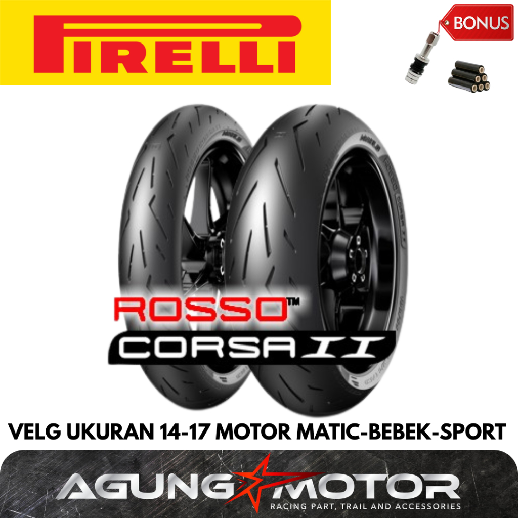 Ban PIRELLI Corsa 2 Ukuran Ban velg 14 17 Motor Matic Bebek Sport Tubeles Racing