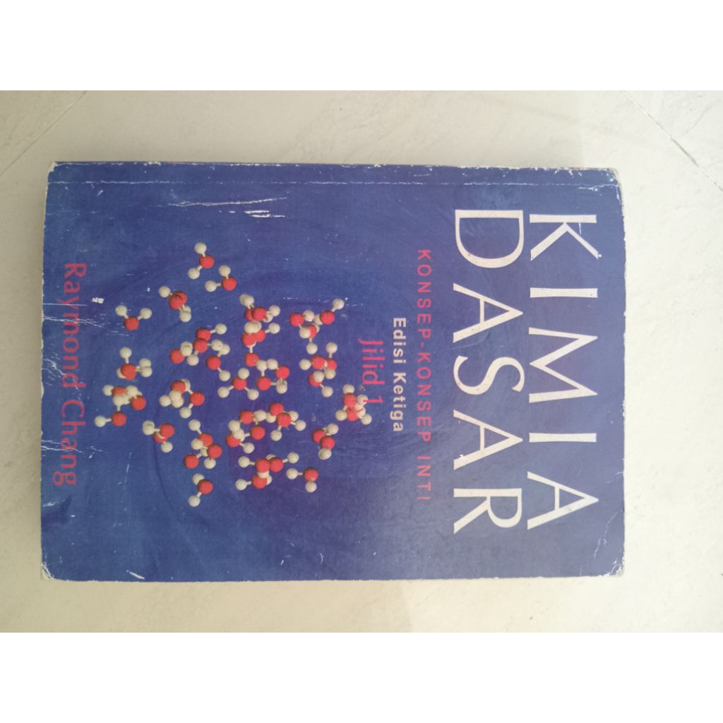 Preloved Buku Kimia Dasar edisi ketiga Jilid 1 Raymond Chang