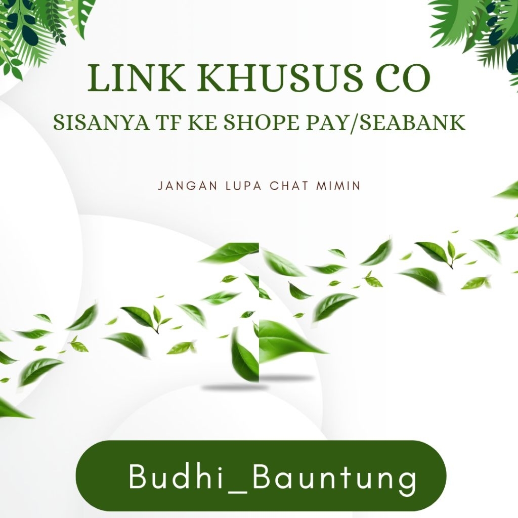 Link Khusus CO sisanya Tf ke Shopee Pay atau SeaBank