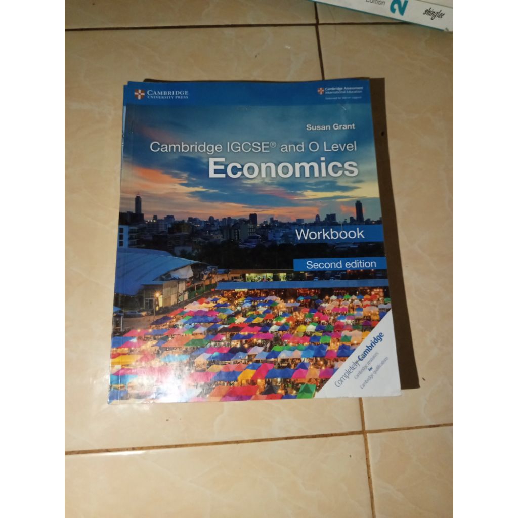 Cambridge IGCSE® and O Level Economics second edition coursebook & workbook