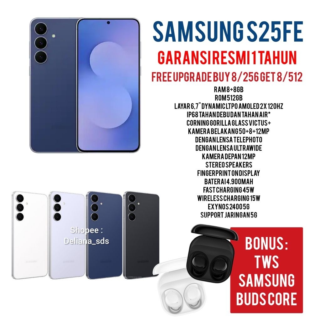 Samsung S25FE 8/256 Free Upgrade 8/512 8+8/512 16/512 Garansi Resmi 1 Tahun Samsung S25 FE 8/512 Sam