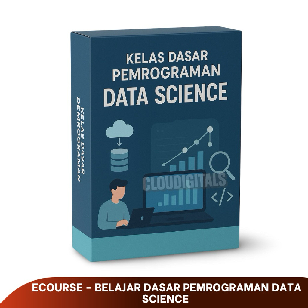 DATA SCIENCE PYTHON: Kuasai Analisis & Prediksi dengan Python Programming