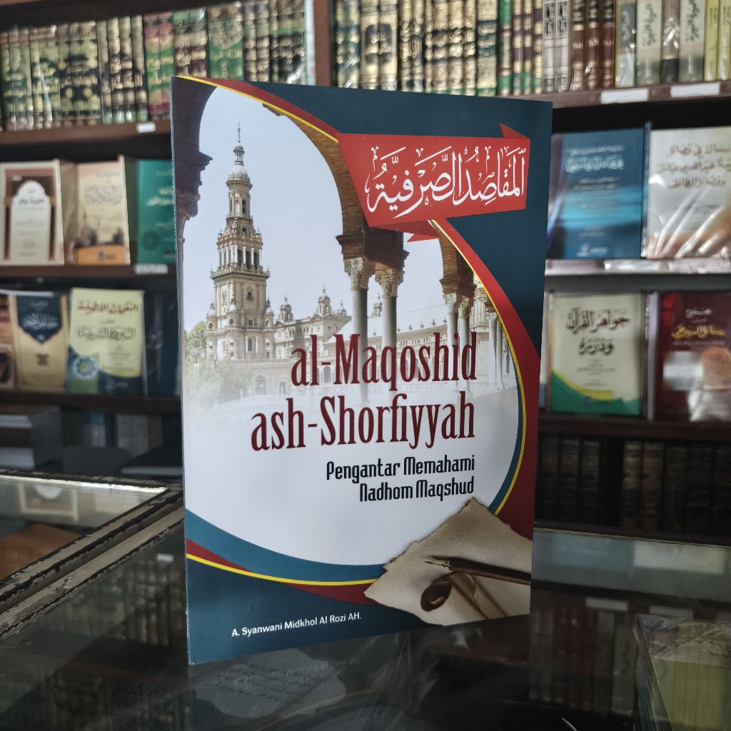 Terjemah Kitab Al-Maqsud / Maqoshidus Shorfiyyah