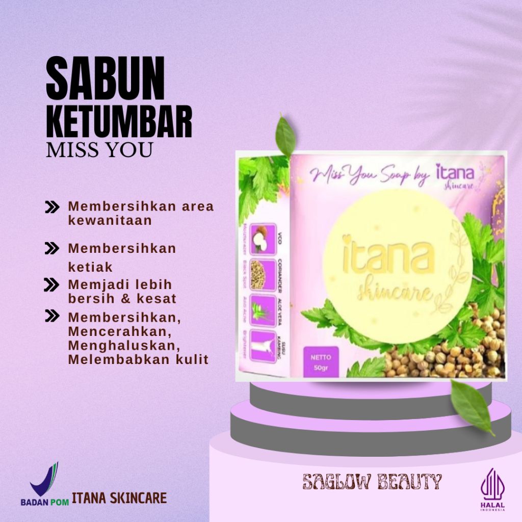 ITANA SKINCARE| sabun itana ketumbar Miss you soap Resmi Bpom