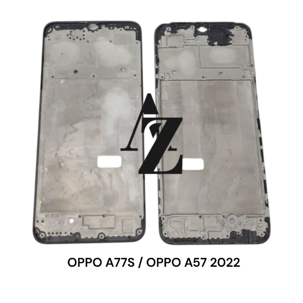 FRAME DUDUKAN LCD OPPO A77S / OPPO A57 2022 TATAKAN LCD TULANG TENGAH ORI