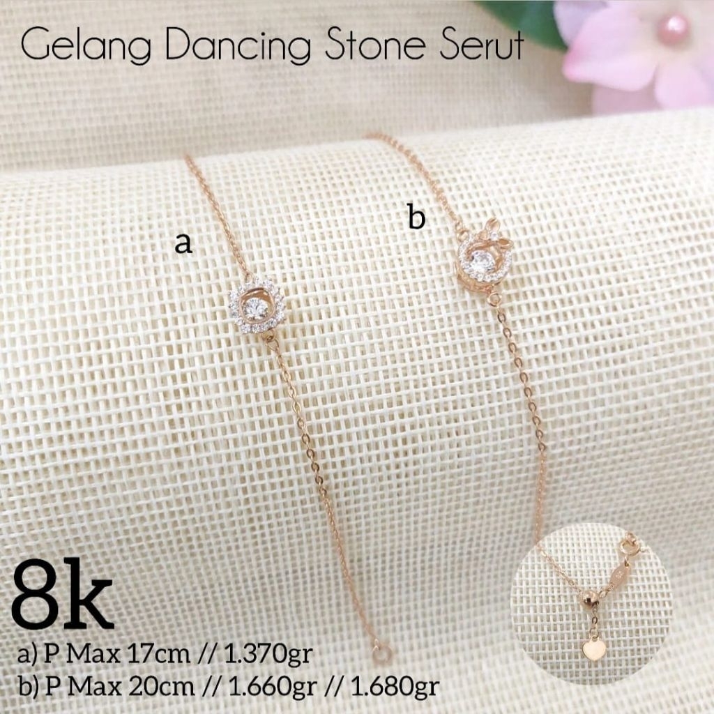 GELANG DANCING STONE SERUT KADAR 8K