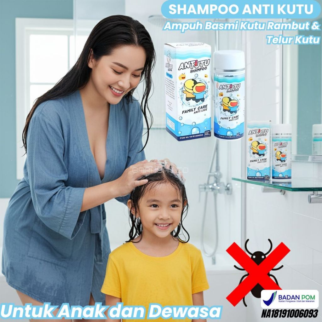 Sampo kutu aman Antutu Membasmi Telur kutu Rambut Ampuh Membasmi Kutu hingga Tuntas BPOM Untuk Anak 