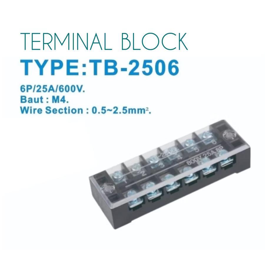 Terminal Block Blok Kaca TB-2506 6P Pin Baut M4 Wire Section 0.5~2.5mm² 25A 600V untuk Sistem Listri