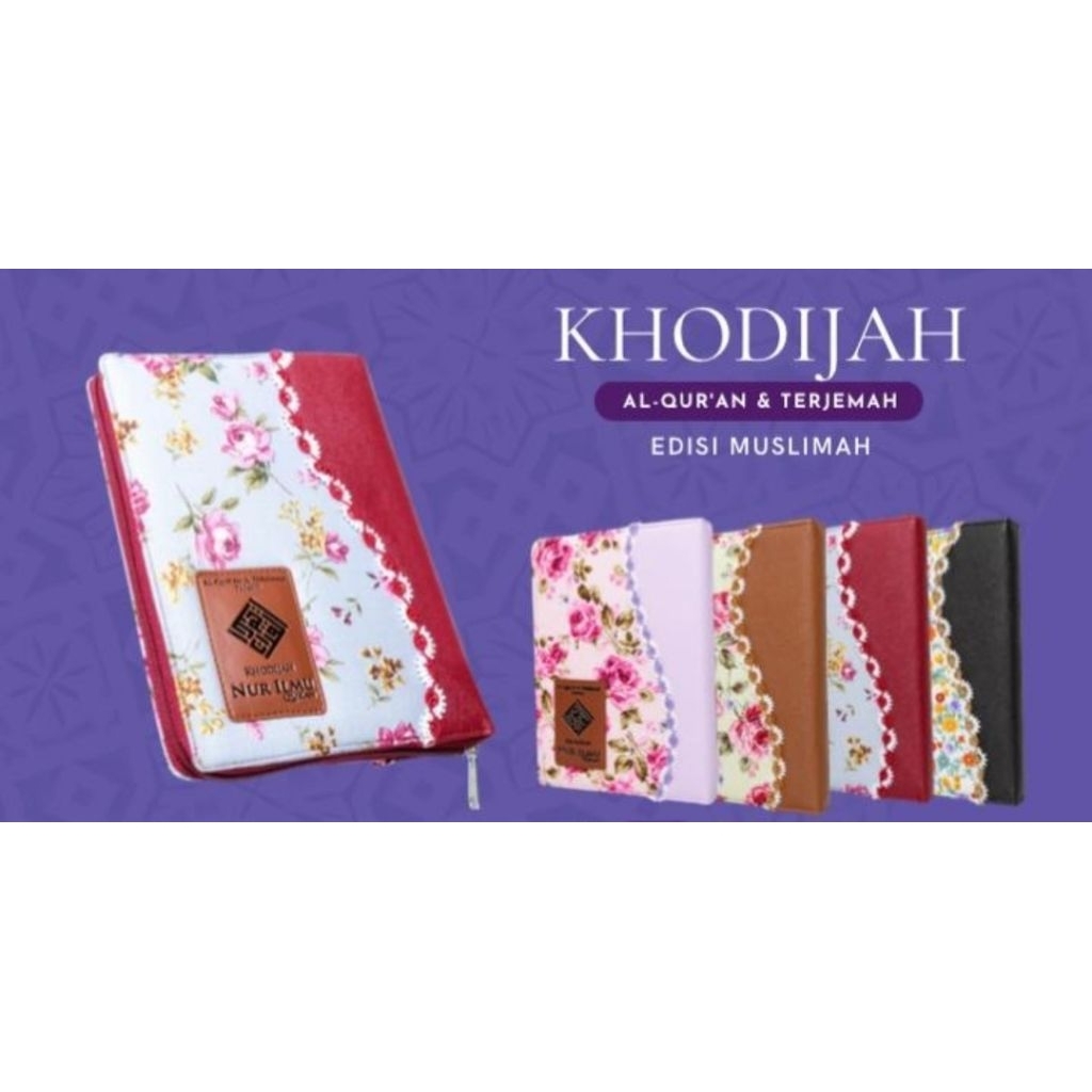 AL QURAN TERJEMAH KHODIJAH A5 RESLETING Al Quran Terjemah Tajwid Warna Edisi Muslimah - Nur Ilmu