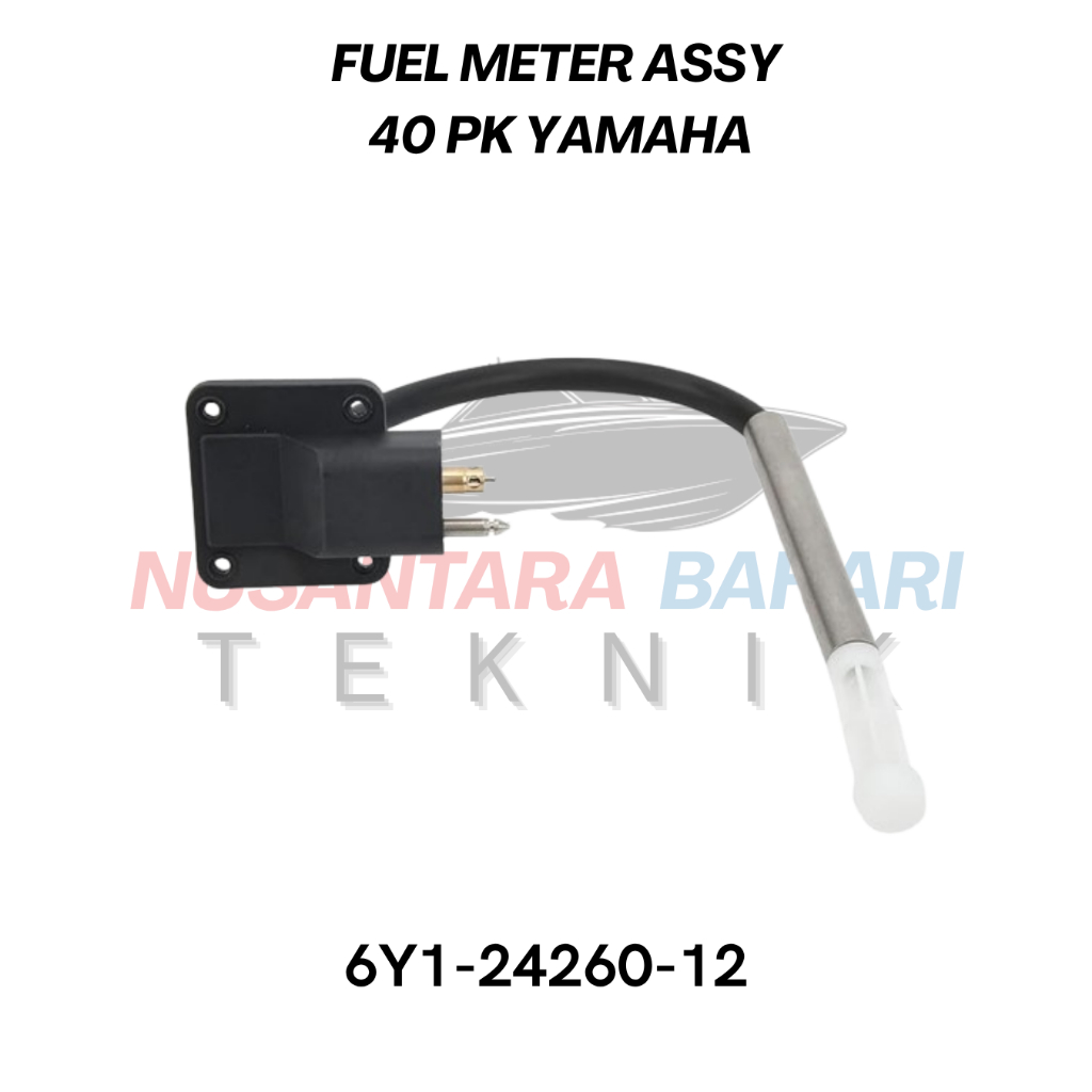 FUEL METER ASSY YAMAHA 8PK 15PK 25PK 30PK & 40PK 6Y1-24260-12 | KONEKTOR BENSIN TANKI SUKU CADANG 7 