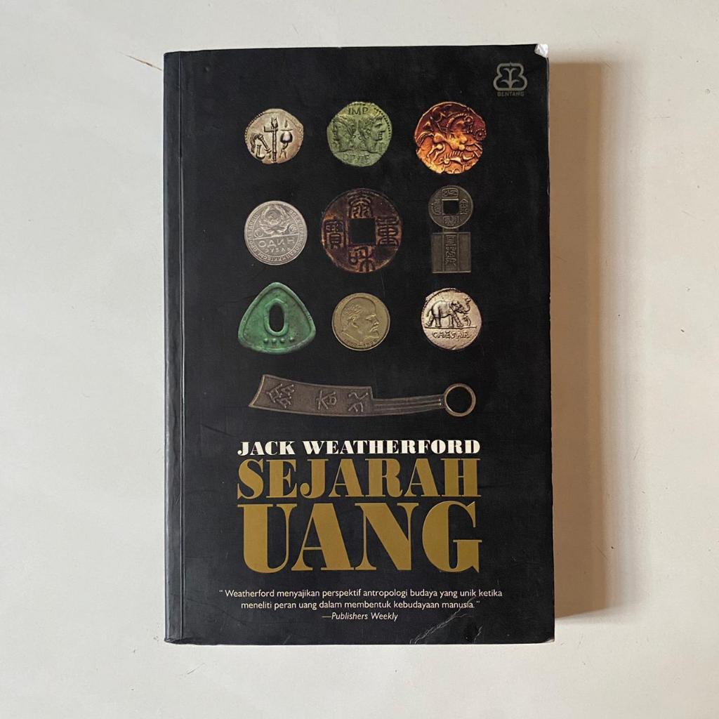 Sejarah Uang (A History of Money) - Jack Weatherford