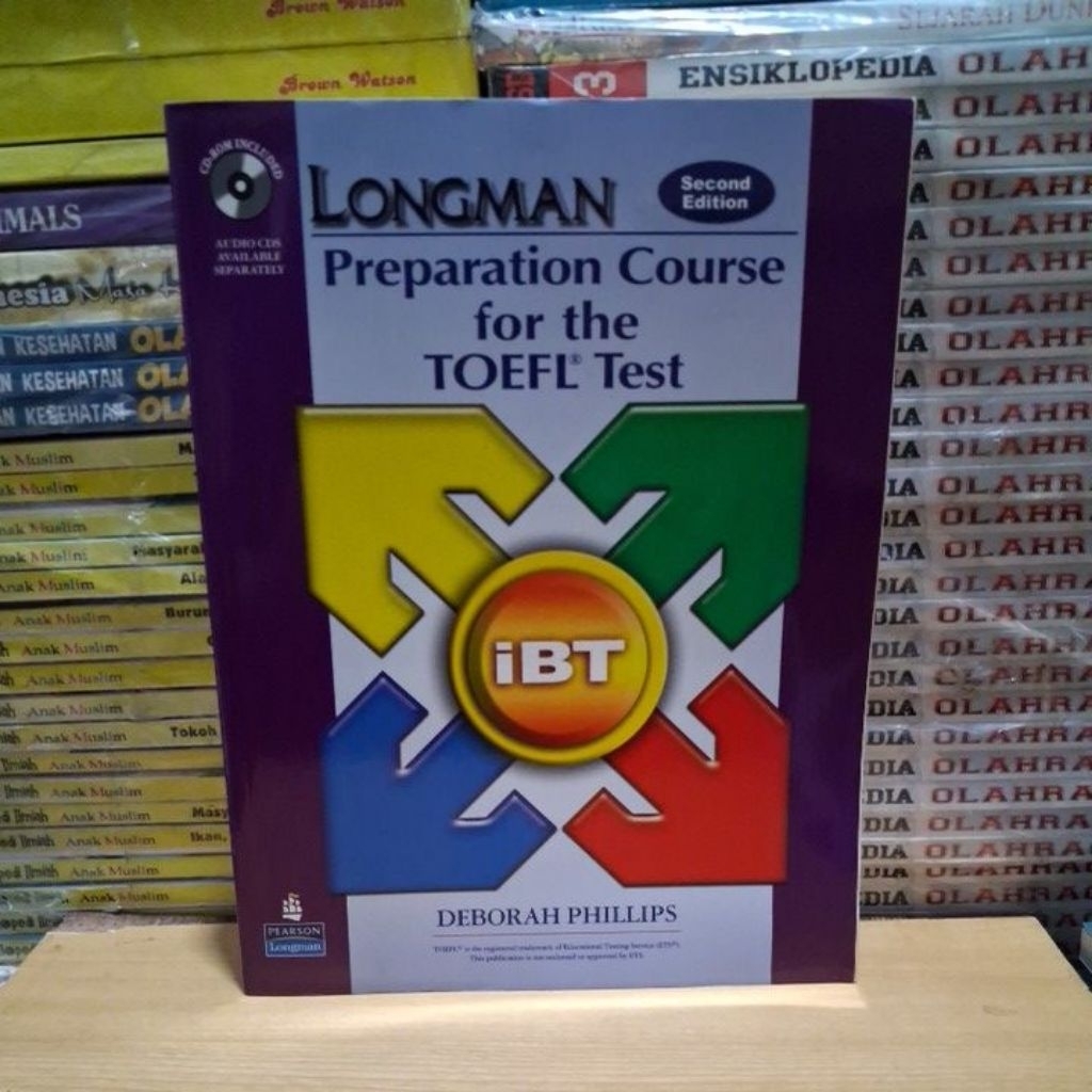 Buku Original LONGMAN Preparation Course for the TOEFL Test iBT Second Edition DEBORAH PHILLIPS PEAR