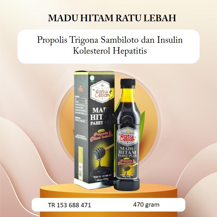 MADU HITAM PAHIT RATU LEBAH Plus Propolis Trigona Sambiloto dan Insulin Kolesterol Hepatitis BPOM