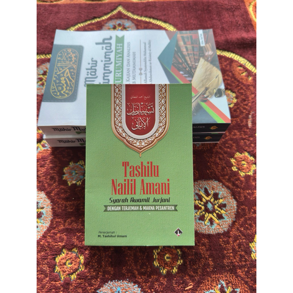 Terjemah Kitab Tashilu Nailil Amani Dilengkapi Makna Pesantren | Syarah Awamil Jurjani