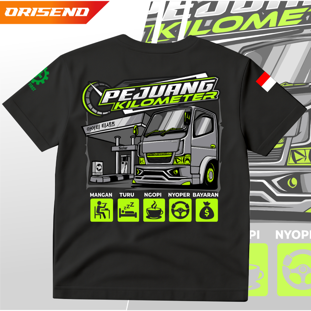 Kaos Distro Truk Canter Mania "PEJUANG KILOMETER" | Baju Driver Sopir Kata-kata Keren | Cotton Combe